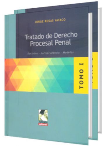 TRATADO DE DERECHO PROCESAL PENAL ( 2 To..